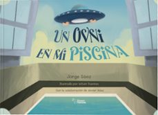 un ovni en mi piscina-jorge saez-9788410600256