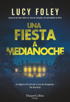 una fiesta a medianoche-lucy foley-9788410640856