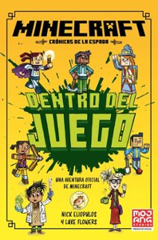minecraft oficial: dentro del juego (cronicas de la espada, libro 1) (ebook)-nick eliopulos-9788410646056