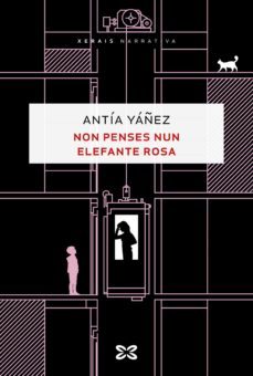 non penses nun elefante rosa (ebook)-antia yañez-9788411100656