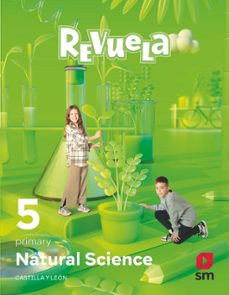 natural science 5º educacion primaria  proyecto revuela castilla y leon ed 2022 mec-9788411207256