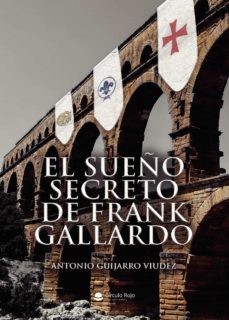 el sueño secreto de frank gallardo (ebook)-9788411289856