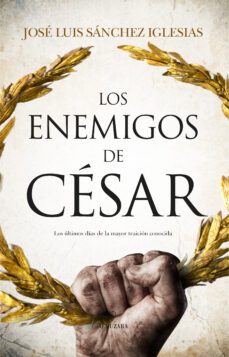 los enemigos de cesar-9788411310956