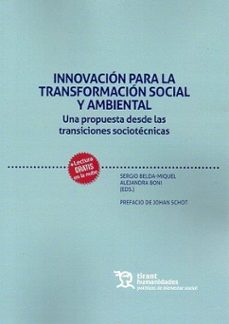 innovacion para la transformacion social y ambiental. una propuesta desde las transiciones sociotecnicas-9788411830256