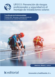 prevencion de riesgos profesionales y seguridad en el montaje de instalaciones solares. enae0108 (ebook)-9788411841856