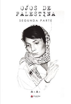 ojos de palestina. segunda parte-a. a.-9788411994156