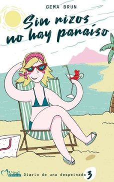 sin rizos no hay paraiso-gema brun guinda-9788412031256