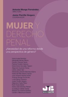 mujer y derecho penal. ¿necesidad de una reforma desde una perspectiva de genero? (ebook)-9788412077056