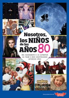 nosotros, los niños de los años 80-9788412194456