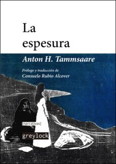 la espesura-anton h. tammsaare-9788412197556