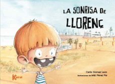 la sonrisa de llorenç-carla gomez leon-9788412216356