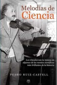 melodias de ciencia-pedro ruiz castell-9788412357356
