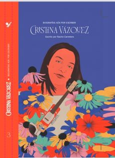 biografias aun sin escribir: cristina vazquez-9788412427356