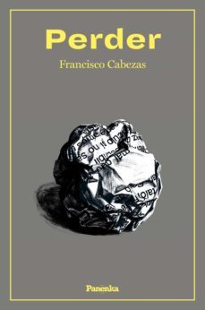 perder (ebook)-francisco cabezas-9788412452556