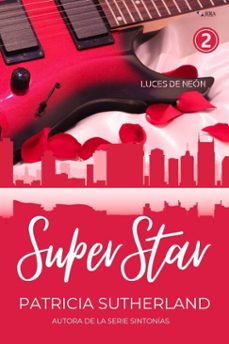 superstar. parte 2 (ebook)-patricia sutherland-9788412576856