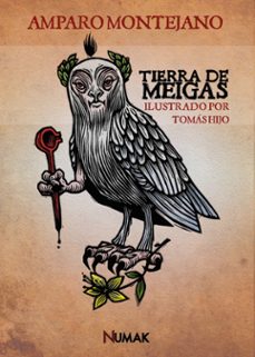 tierra de meigas. cuentos de miedo, muerte y otros menestere-amparo montejano-9788412639056