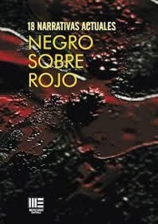 negro sobre rojo. 18 narrativas actuales-9788412705256