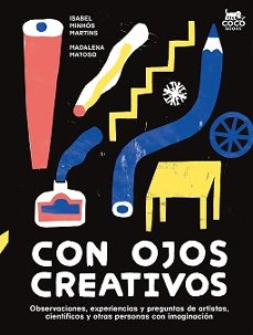 con ojos creativos-isabel minhos martins-9788412723656
