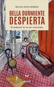 bella durmiente despierta-regina bayo borras-9788412804256