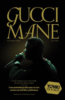 gucci mane (ebook)-gucci mane-neil martinez-belkin-9788412806656