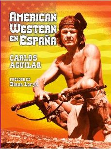 american western en españa-carlos aguilar-9788412835656