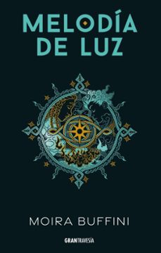 melodia de luz (ebook)-moira buffini-9788412908756