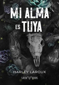 mi alma es tuya-harley laroux-9788412919356