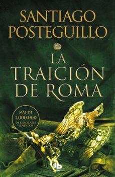 la traicion de roma (trilogia africanus 3)-santiago posteguillo-9788413143156