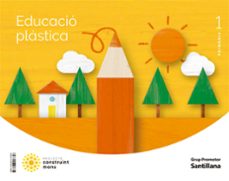 educacio plastica 1º educacio primaria construim mons cataluña / illes balears ed 2022-9788413157856