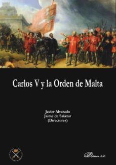 carlos v y la orden de malta. (ebook)-jaime de salazar y acha-javier alvarado planas-9788413246956