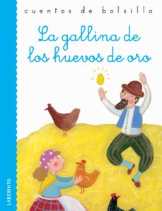 la gallina de los huevos de oro (cuentos de bolsillo)-9788413300856