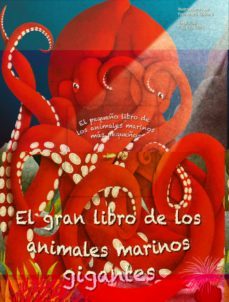 el gran libro de los animales marinos gigantes-francesca cosanti-cristina banfi-9788413345956