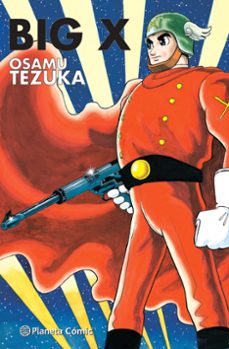 big x tezuka (ebook)-osamu tezuka-9788411121675
