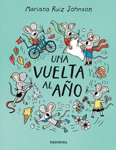 una vuelta al año-mariana ruiz johnson-9788413434056