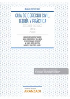guia de derecho civil. teoria y practica. tomo vi (2ª ed.)-9788413467856