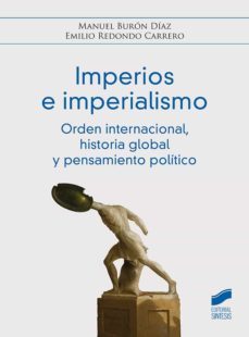 imperios e imperialismo (ebook)-manuel buron diaz-emilio redondo carrero-9788413577456