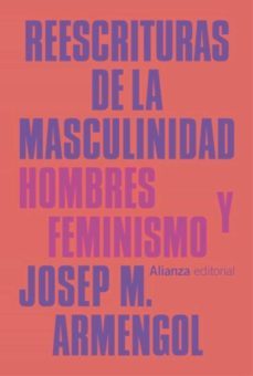 reescrituras de la masculinidad (ebook)-josep maria armengol-9788413628356