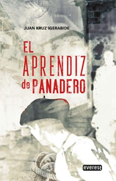 el aprendiz de panadero-juan kruz igerabide sarasola-9788413660356