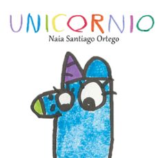 unicornio-naia santiago ortego-9788413739656