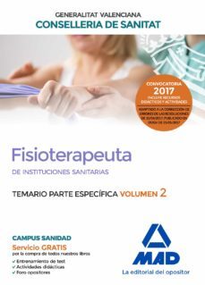 fisioterapeuta de las instituciones sanitarias de la conselleria de sanitat de la generalitat valenciana: temario especifico (vol. 2)-9788414207956