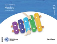 musica 2º educacion primaria cuaderno nuevo acordes construyendo mundos ed 2023-9788414408056