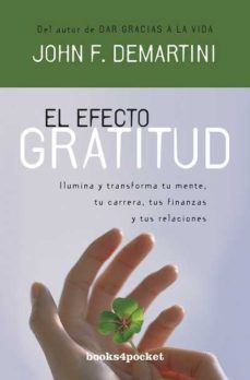 el efecto gratitud-john f. demartini-9788415139256