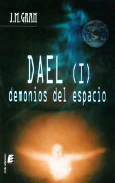 dael i: demonios del espacio-j. m. gran-9788415160656