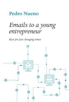 emails to a young entrepreneur-pedro nueno-9788415179856