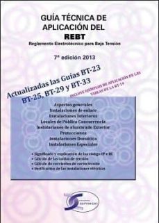 guia tecnica de aplicacion del rebt (7ª edicion)-9788415270256