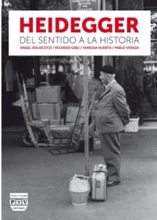 heidegger: del sentido a la historia-9788415271956