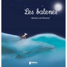 les balenes-barbara van rheenen-9788415315056