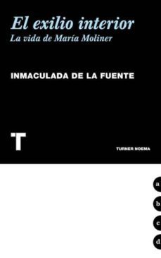 el exilio interior (ebook)-inmaculada de la fuente-9788415427056