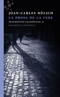 la prosa de la vida-9788415518556