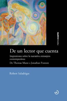 de un lector que cuenta-robert saladrigas-9788415740056